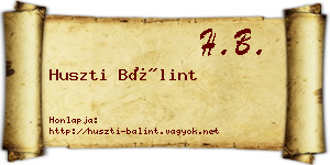 Huszti Bálint névjegykártya